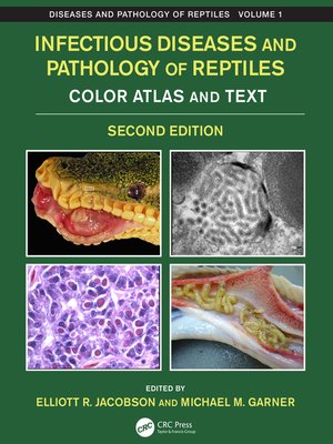 cover image of Infectious Diseases and Pathology of Reptiles
